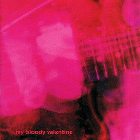 My Blood Valentine - Loveless